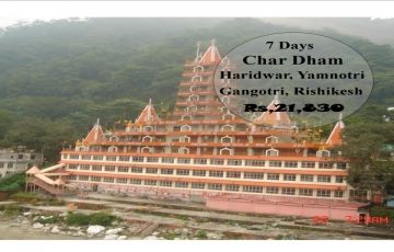 Magical 7 Days 6 Nights Yamnotri, Gangotri with Rishikesh Holiday Package