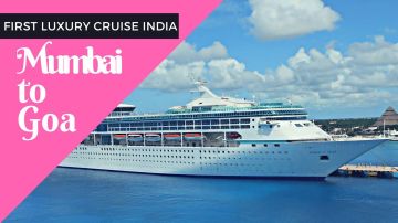 Cruise Mumbai Goa