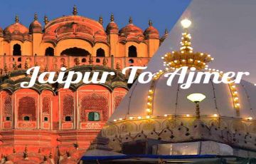 Best 5 Days Jaipur with Ajmer Holiday Package