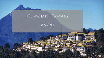 Memorable 9 Days Guwahati Weekend Getaways Holiday Package