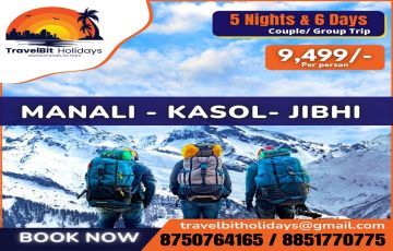 Jibhi, Manali & Kasol Trip 5N | 6D. Group Tour - Triple Sharing Basis.