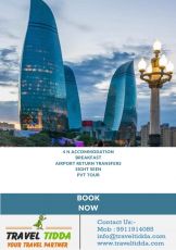5 Days 4 Nights Baku Tour Package by Travel Tidda