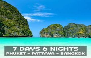 Phuket Bangkok Pattaya 7 Days 6 Nights Tour Package