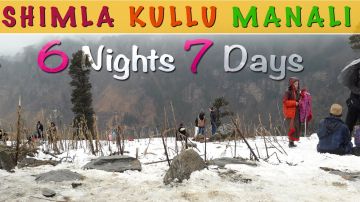 7 Days Delhi, Shimla with Manali Tour Package by INDIA VISIT HOLIDAY TOUR & TRAVEL