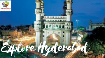 Pleasurable 3 Days 2 Nights Hyderabad Historical Places Tour Package