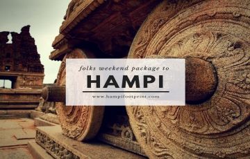 Ecstatic 2 Days 1 Night Hampi with Anegundi Culture and Heritage Holiday Package