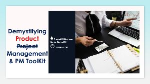 Demystifying Product Management & Pm Toolkit