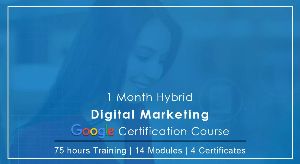 1- Month Digital Marketing Google Certification Course