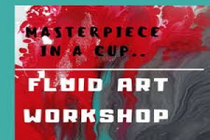 Masterpiece In A Cup! Fluid Art Workshop