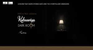 Kahaaniya - The Dark Room Edition