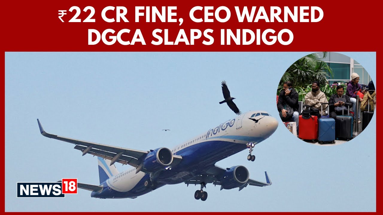 22 Crore Fined on IndiGo for Massive Flight Disruptions in December