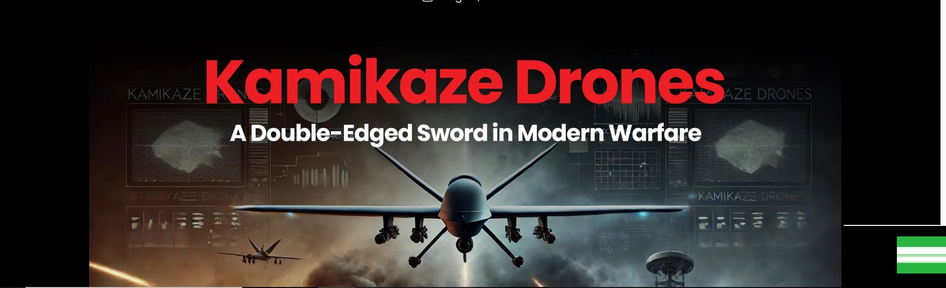Kamikaze Drones: A Modern Weapon in the Contemporary Battlefield 