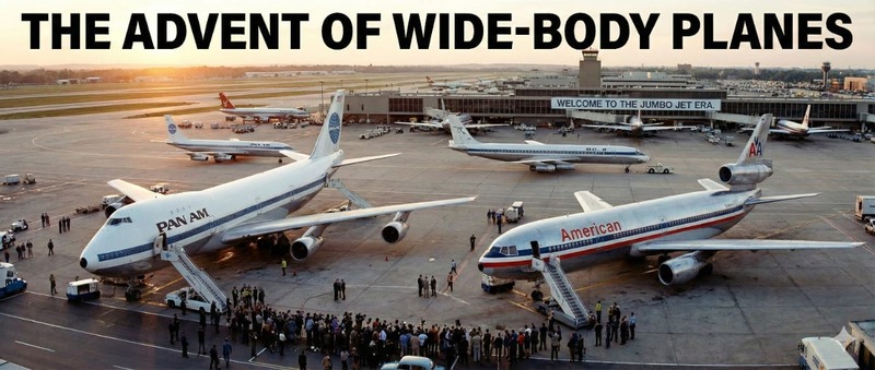 The Advent of Wide-Body Planes - image 1