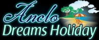 Anclo Dreams Holiday