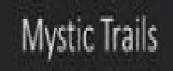 Mystic Trails