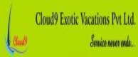 CLOUD9 EXOTIC VACATIONS PVT LTD