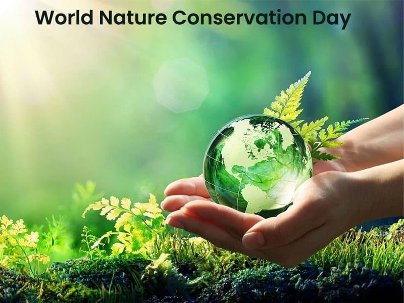 World Nature Conservation Day