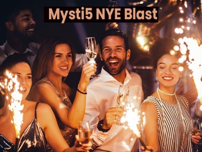 Mysti5 NYE Blast 2025
