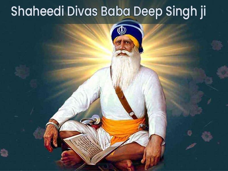 Shaheedi Divas Baba Deep Singh Ji