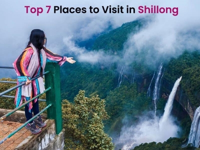 Top 7 Places to Visit in Shillong in 2024