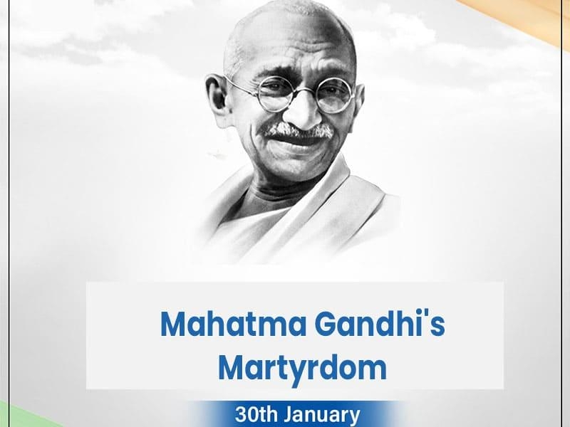 Mahatma Gandhi's Martyrdom