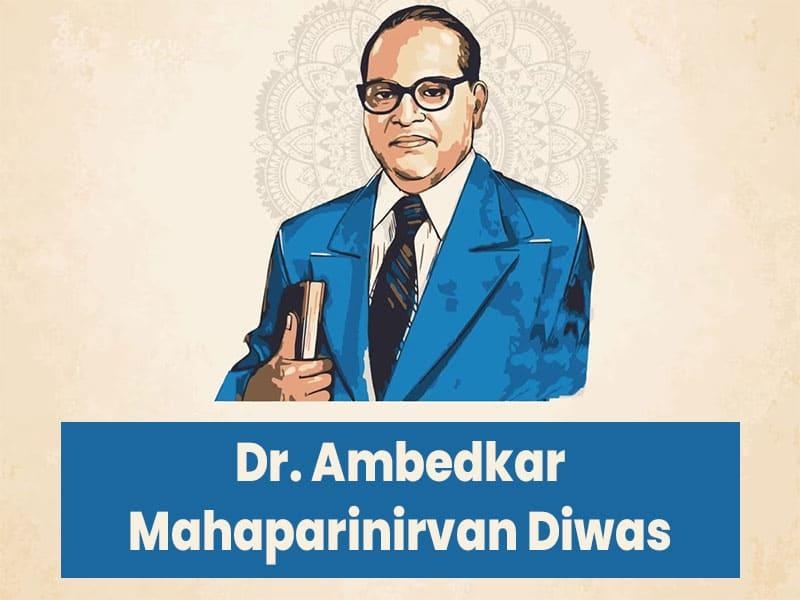 Dr. Ambedkar Mahaparinirvan Diwas