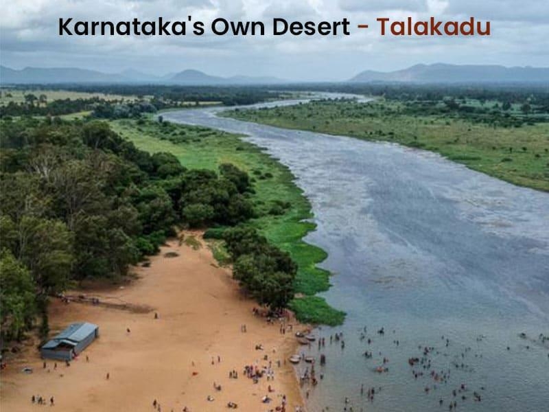 Karnataka's Own Desert - Talakadu