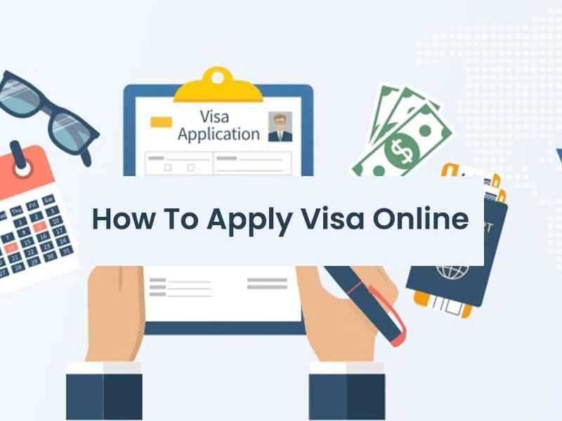 How To Apply Visa Online