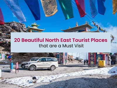 20 Beautiful North East Tourist Places that are a Must Visit