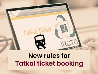 New rules for Tatkal ticket booking in 2024