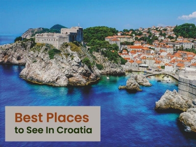 Best Places To See In Croatia