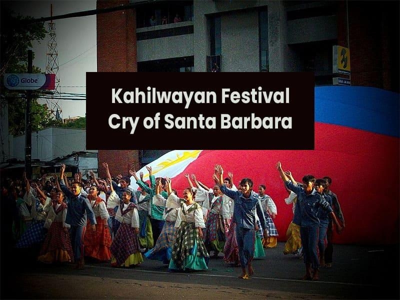 Kahilwayan Festival/cry Of Santa Barbara