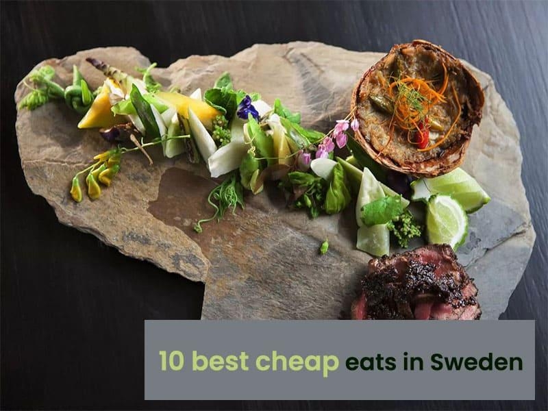 10 best cheap eats in Sweden