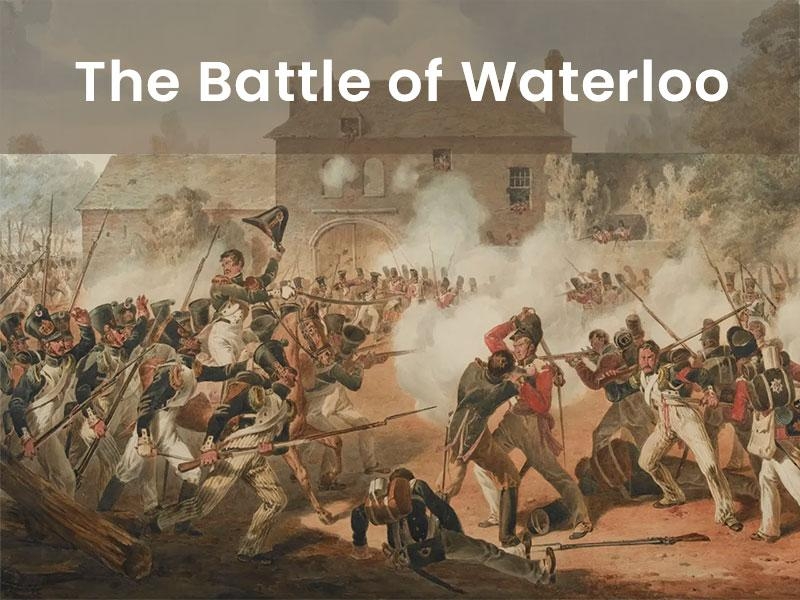 The Battle Of Waterloo