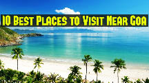 10 Best Places To Visit Near Goa From 50 To 500km