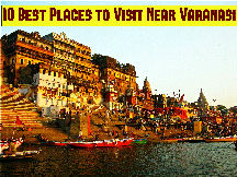10 Best Places To Visit Near Varanasi