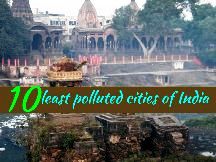 10 Least Polluted Cities Of India 
