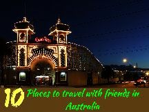 10 Places To Travel With Friends In Australia 