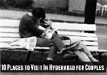 10 Places To Visit In Hyderabad For Couples