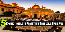 5 Exotic Hotels In Rajasthan That Will Spoil You