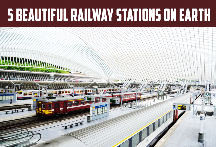 5 Beautiful Railway Stations Around The World
