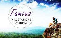Most Famous Hill Stations Of India