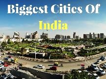 Biggest Cities Of India