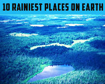 10 Rainiest Places
