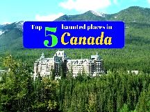 Top 5 Haunted Places In Canada 
