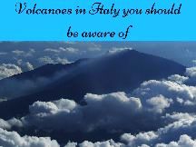 Volcanoes In Italy You Should Be Aware Of