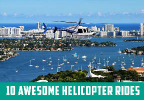 10 Awesome Helicopter Rides around the World