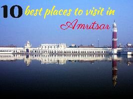 10 best places to visit in Amritsar