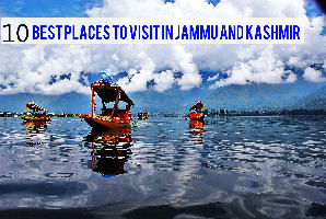 10 Best places to visit in Jammu and Kashmir