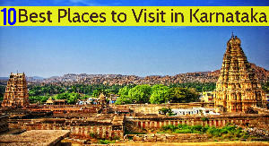 10 Best Places to Visit in Karnataka